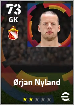 Orjan Nyland eFootball 2026 player card — 73 OVR GK