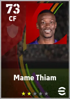 Mame Thiam eFootball 2026 player card — 73 OVR CF