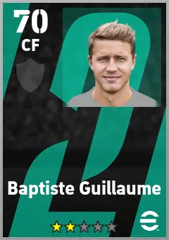 Baptiste Guillaume eFootball 2026 player card — 70 OVR CF