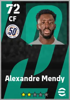 Alexandre Mendy eFootball 2026 player card — 72 OVR CF