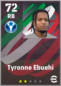 Tyronne Ebuehi eFootball 2026 player card — 72 OVR RB