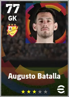 Augusto Batalla eFootball 2026 player card — 77 OVR GK