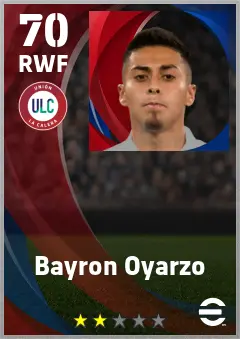 Bayron Oyarzo eFootball 2026 player card — 70 OVR RWF