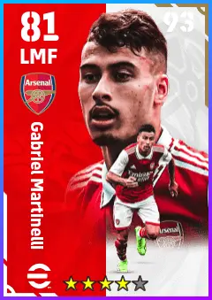 Gabriel Martinelli eFootball 2026 player card — 81 OVR LMF