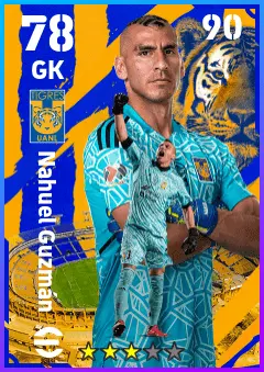 Nahuel Guzman eFootball 2026 player card — 78 OVR GK