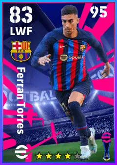 Ferran Torres eFootball 2026 player card — 83 OVR LWF