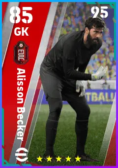 Alisson Becker eFootball 2026 player card — 85 OVR GK