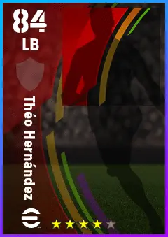 Theo Hernandez eFootball 2026 player card — 84 OVR LB