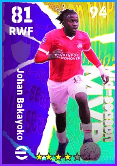 Johan Bakayoko eFootball 2026 player card — 81 OVR RWF