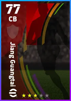 Jiang Guangtai eFootball 2026 player card — 77 OVR CB