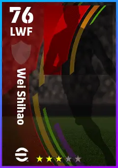 Wei Shihao eFootball 2026 player card — 76 OVR LWF