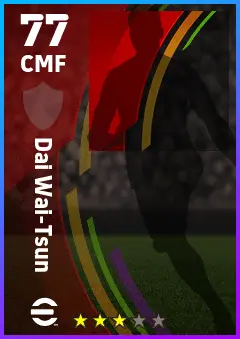 Dai Wai-Tsun eFootball 2026 player card — 77 OVR CMF