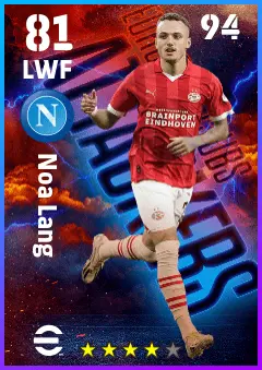 Noa Lang eFootball 2026 player card — 81 OVR LWF