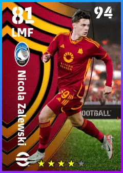 Nicola Zalewski eFootball 2026 player card — 81 OVR LMF