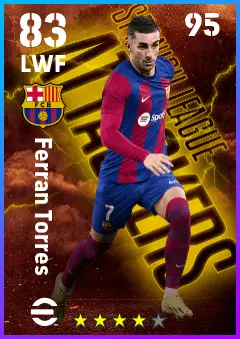 Ferran Torres eFootball 2026 player card — 83 OVR LWF