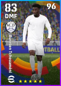 Aurelien Tchouameni eFootball 2026 player card — 83 OVR DMF