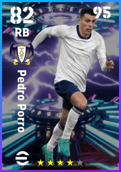 Pedro Porro eFootball 2026 player card — 82 OVR RB