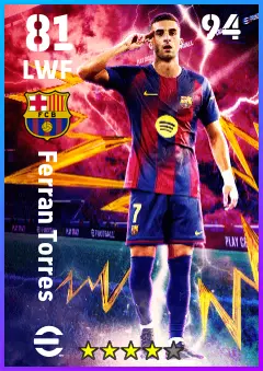 Ferran Torres eFootball 2026 player card — 81 OVR LWF