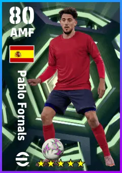 Pablo Fornals eFootball 2026 player card — 80 OVR AMF