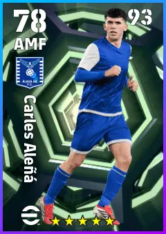Carles Alena eFootball 2026 player card — 78 OVR AMF