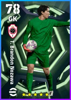 T. Brandon Nozawa eFootball 2026 player card — 78 OVR GK