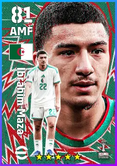 Ibrahim Maza eFootball 2026 player card — 81 OVR AMF