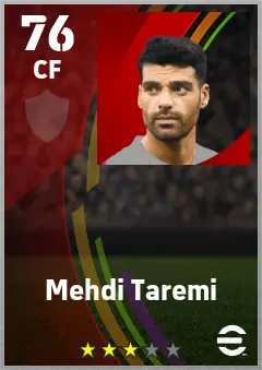 Mehdi Taremi eFootball 2026 player card — 76 OVR CF