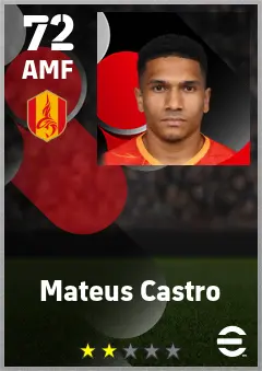 Mateus Castro eFootball 2026 player card — 72 OVR AMF