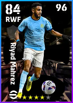 Riyad Mahrez eFootball 2026 player card — 84 OVR RWF
