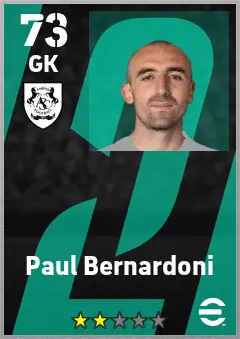 Paul Bernardoni eFootball 2026 player card — 73 OVR GK