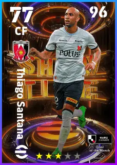 Thiago Santana eFootball 2026 player card — 77 OVR CF