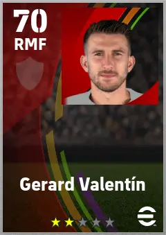 Gerard Valentin eFootball 2026 player card — 70 OVR RMF