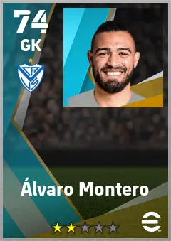 Alvaro Montero eFootball 2026 player card — 74 OVR GK