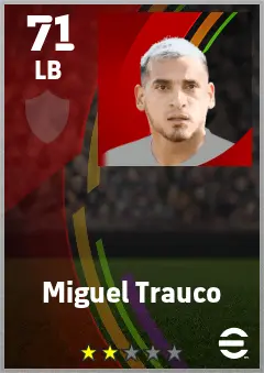 Miguel Trauco eFootball 2026 player card — 71 OVR LB
