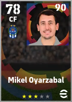 Mikel Oyarzabal eFootball 2026 player card — 78 OVR CF