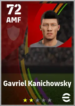 Gavriel Kanichowsky eFootball 2026 player card — 72 OVR AMF