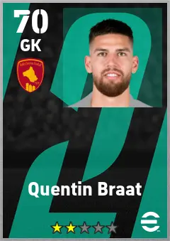 Quentin Braat eFootball 2026 player card — 70 OVR GK
