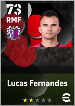 Lucas Fernandes eFootball 2026 player card — 73 OVR RMF