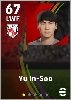 Yu In-Soo eFootball 2026 player card — 67 OVR LWF