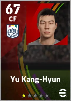 Yu Kang-Hyun eFootball 2026 player card — 67 OVR CF