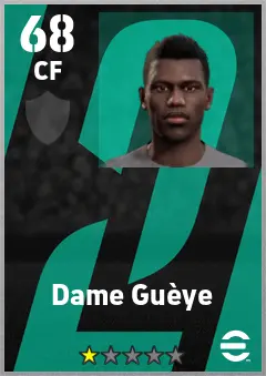 Dame Gueye eFootball 2026 player card — 68 OVR CF