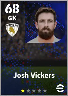 Josh Vickers eFootball 2026 player card — 68 OVR GK
