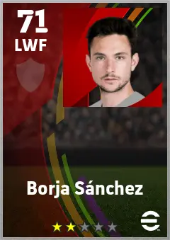 Borja Sanchez eFootball 2026 player card — 71 OVR LWF