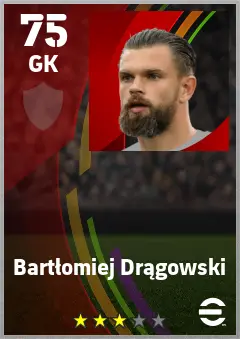 Bartlomiej Dragowski eFootball 2026 player card — 75 OVR GK