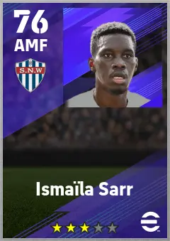 Ismaila Sarr eFootball 2026 player card — 76 OVR AMF
