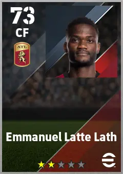 Emmanuel Latte Lath eFootball 2026 player card — 73 OVR CF