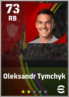 Oleksandr Tymchyk eFootball 2026 player card — 73 OVR RB