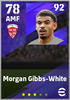 Morgan Gibbs-White eFootball 2026 player card — 78 OVR AMF