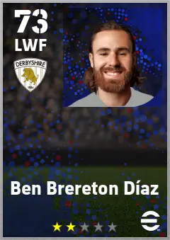 Ben Brereton Diaz eFootball 2026 player card — 73 OVR LWF