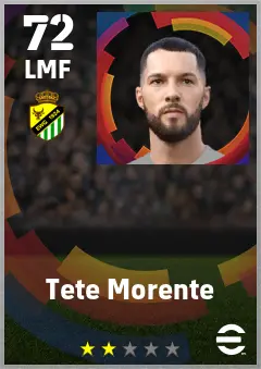 Tete Morente eFootball 2026 player card — 72 OVR LMF